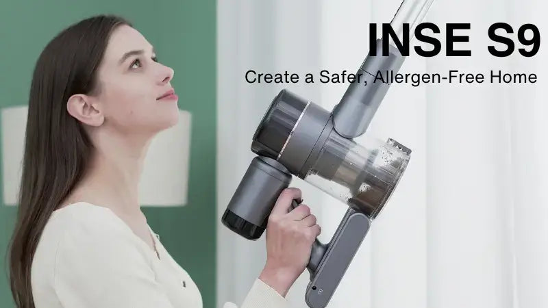 introduce inse s9 cordless vacuum to reduce allergy and asthma-inselife.com